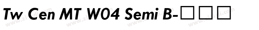 Tw Cen MT W04 Semi B字体转换